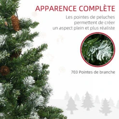 HOMCOM Sapin De Noël Artificiel Lumineux LED X 250 Blanc Chaud 30 Pommes De Pin H. 180 Cm 703 Branches Vert Effet Neige 11 HOMCOM Sapin De Noël Artificiel Lumineux LED X 250 Blanc Chaud 30 Pommes De Pin H. 180 Cm 703 Branches Vert Effet Neige -Homcom Boutique 3662970128527 5